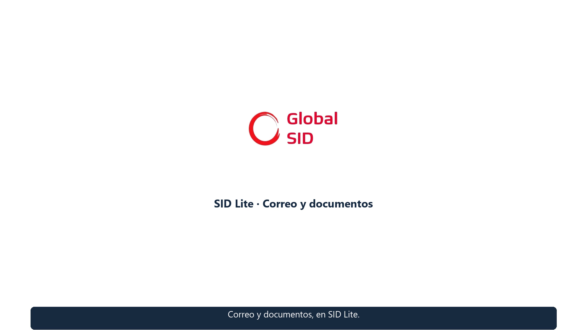 Recorrido por las cuentas, el correo y los documentos de SID Lite web